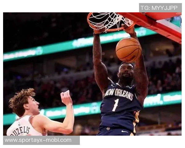 公牛半场小幅领先鹈鹕奥科罗火力全开锡安表现出色普尔贡献稳定得分